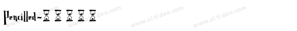 Pencilled字体转换
