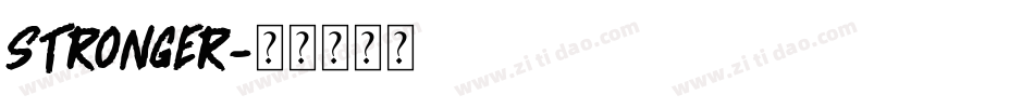 Stronger字体转换