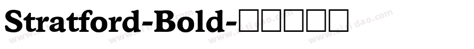 Stratford-Bold字体转换