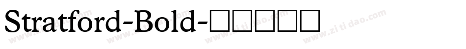 Stratford-Bold字体转换