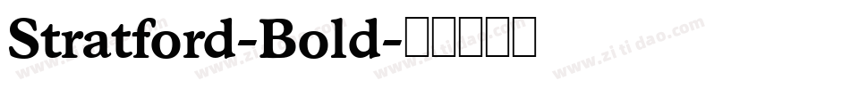 Stratford-Bold字体转换