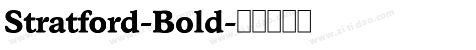 Stratford-Bold字体转换