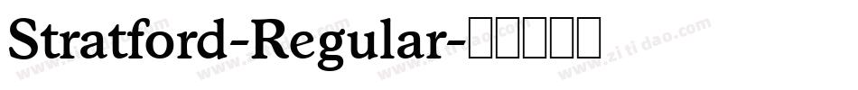 Stratford-Regular字体转换