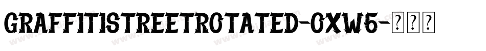 GraffitiStreetRotated-OXw6字体转换