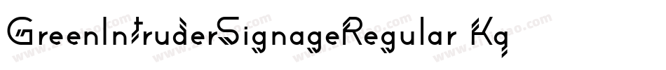 GreenIntruderSignageRegular-Kq2A字体转换 GreenIntruderSignageRegular-Kq2A字体转换