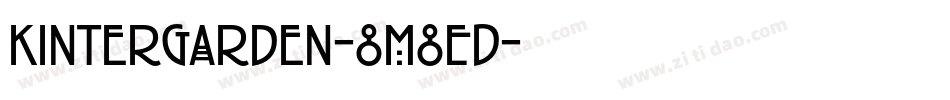Kintergarden-8M8ED字体转换