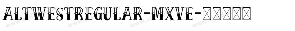 AltWestRegular-Mxve字体转换