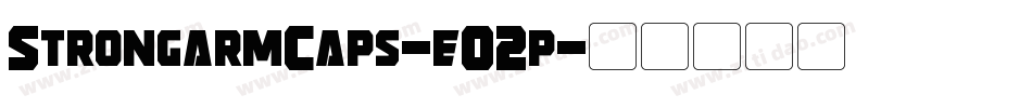 StrongarmCaps-eO2p字体转换