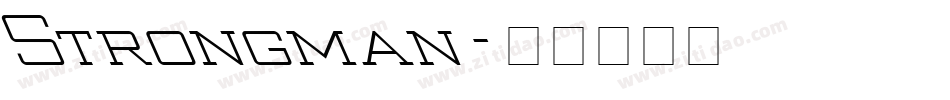 Strongman字体转换