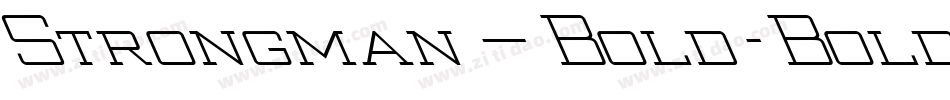 Strongman_Bold-Bold字体转换
