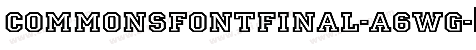CommonsFontFinal-A6Wg字体转换