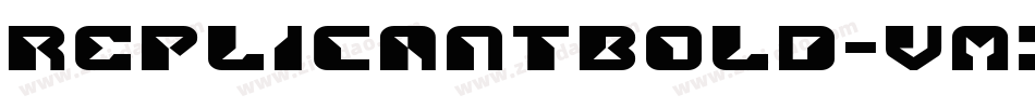ReplicantBold-vm33E字体转换