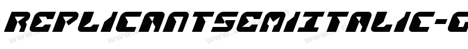 ReplicantSemiItalic-gxjj6字体转换