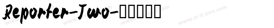 Reporter-Two字体转换