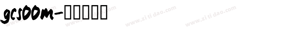 gcs00m字体转换