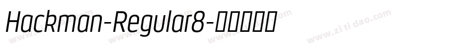 Hackman-Regular8字体转换