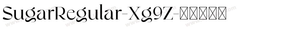 SugarRegular-Xg9Z字体转换