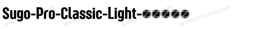 Sugo-Pro-Classic-Light字体转换