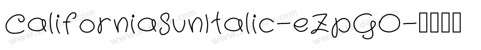 CaliforniaSunItalic-eZpGO字体转换