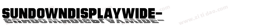 SundownDisplayWide字体转换