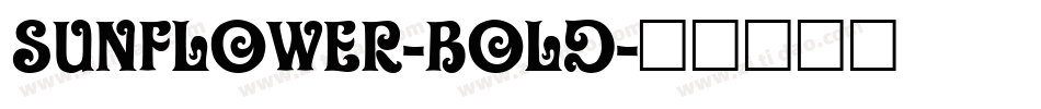 Sunflower-Bold字体转换