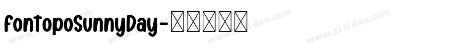 fontopoSunnyDay字体转换