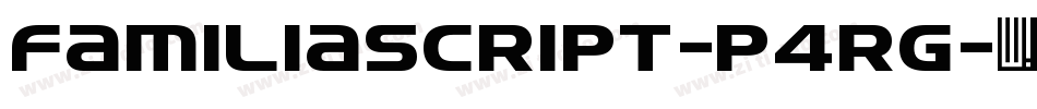 Familiascript-P4rg字体转换