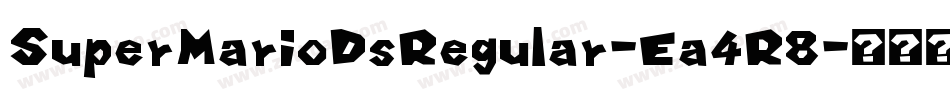 SuperMarioDsRegular-Ea4R8字体转换