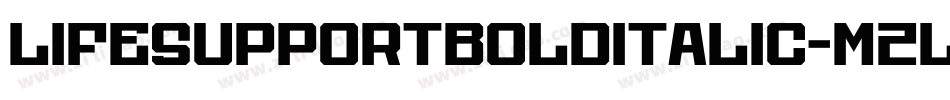 LifeSupportBoldItalic-m2L5字体转换