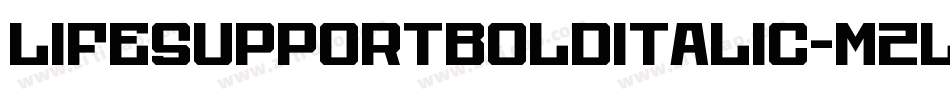 LifeSupportBoldItalic-m2L5字体转换