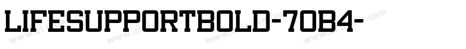 LifeSupportBold-7OB4字体转换