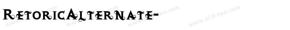RetoricAlternate字体转换