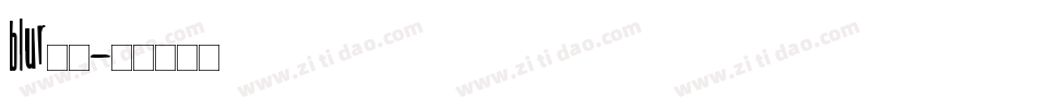 blur字库字体转换