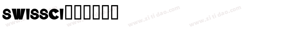 swissci字体转换