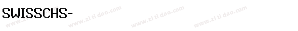 SWISSCHS字体转换