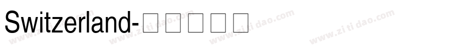 Switzerland字体转换