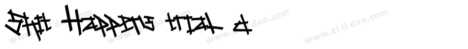 Shit-Happens-trial-d-1字体转换