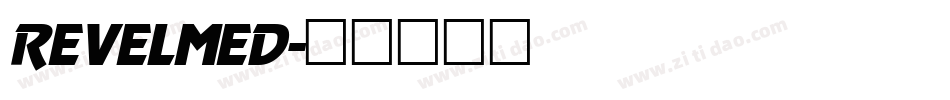 REVELMED字体转换