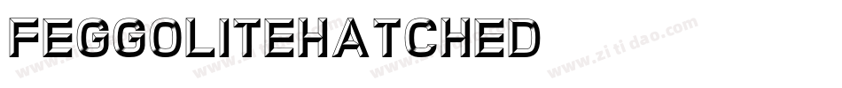 FeggoliteHatched字体转换