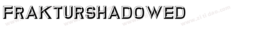 FrakturShadowed字体转换
