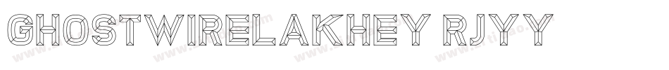 GhostWireLakhey-rJyy字体转换