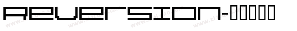 Reversion字体转换