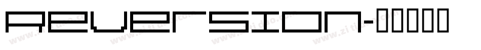 Reversion字体转换