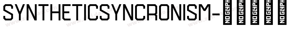 SYNTHETICSYNCRONISM字体转换