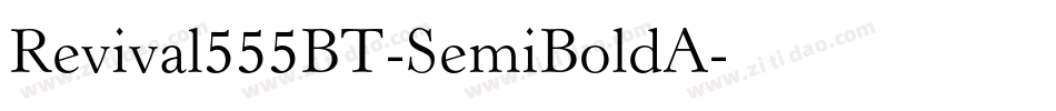 Revival555BT-SemiBoldA字体转换