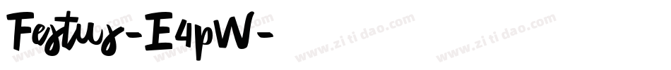 Festus-E4pW字体转换