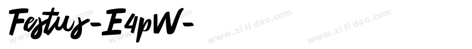 Festus-E4pW字体转换