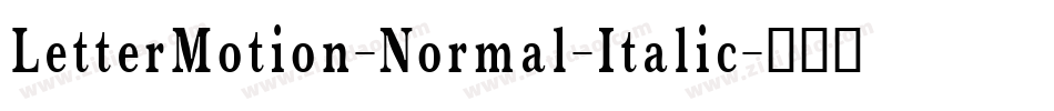 LetterMotion-Normal-Italic字体转换