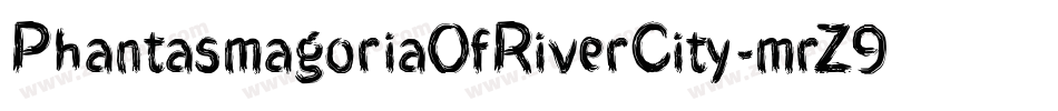 PhantasmagoriaOfRiverCity-mrZ9字体转换