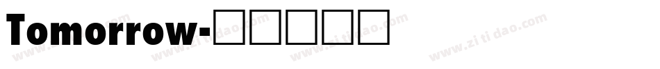Tomorrow字体转换